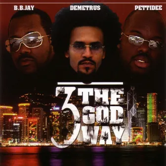 3 The God Way by Demetrus