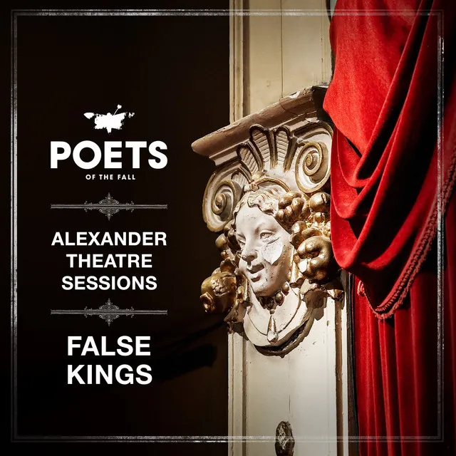 False Kings - Alexander Theatre Sessions