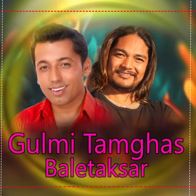 Gulmi Tamghas Baletaksar