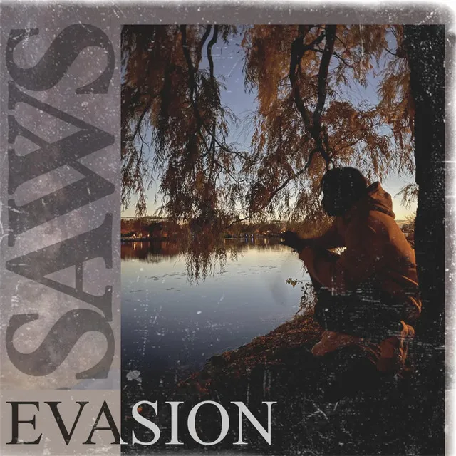 Evasion