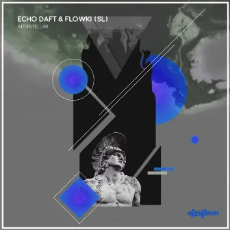 Interstellar by ECHO DAFT