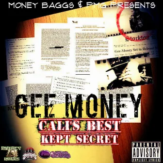 Calis Best Kept Secret, Vol. 1 by Gee Money