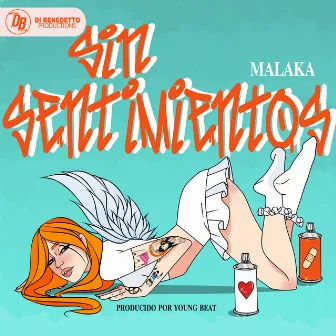 Sin Sentimientos by Malaka