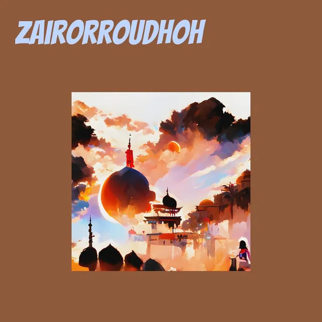 Zairorroudhoh - Cover