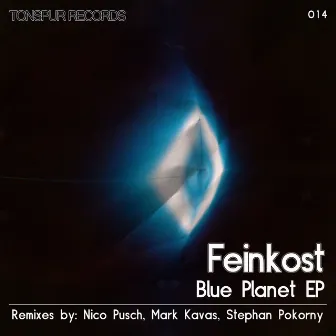 Blue Planet Ep by Feinkost