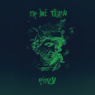 Envy by ME THE TIGER