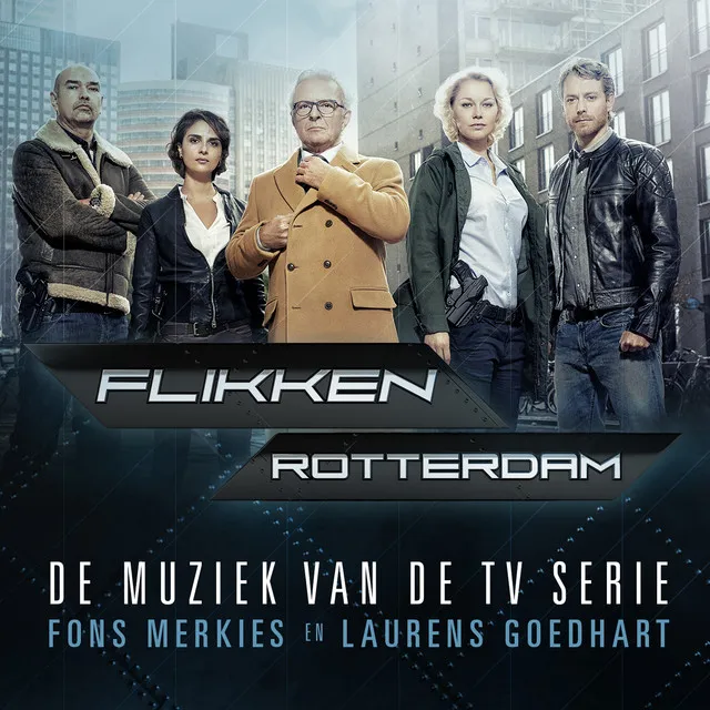 Flikken Rotterdam (De Muziek van de TV Serie)