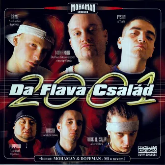 Da Flava család (2001) by Mohaman