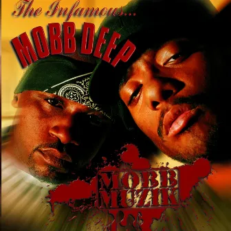 Mobb Muzik (Clean Version) by Mobb Deep