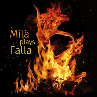 Milà Plays Falla by Leonora Milà