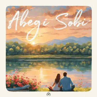 Abegi Sobi by Pranjit E. Hazarika