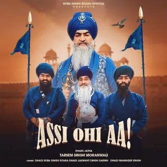 Assi Ohi Aa by Soba Singh Sitara