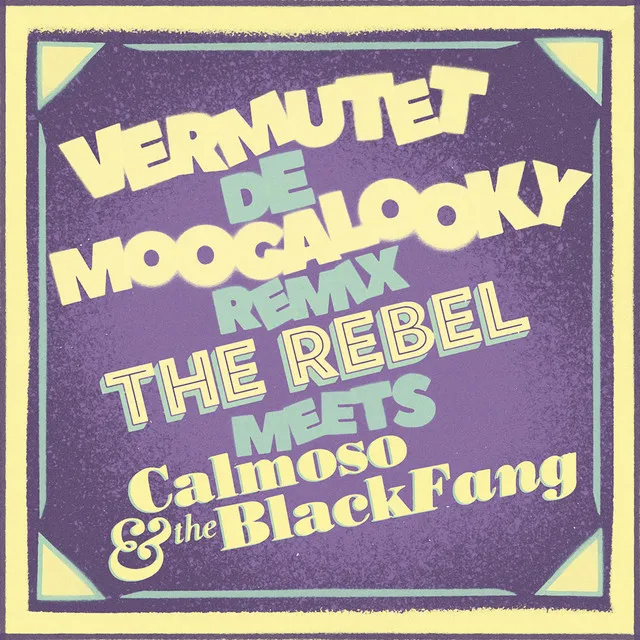 Vermutet de Moogalooky Mash Up