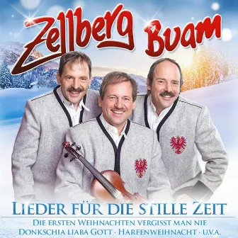 Lieder für die stille Zeit by Die Fetzig'n aus dem Zillertal