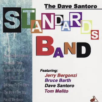 Standards Band by Dave Santoro