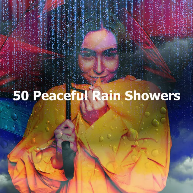 50 Peaceful Rain Showers