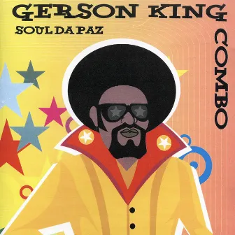 Soul da Paz by Gerson King Combo