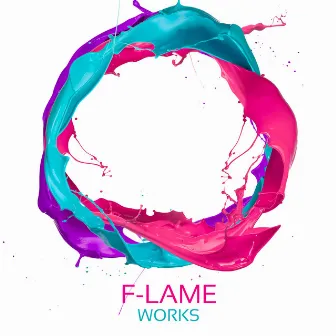 F-LAME Works by F-LAME