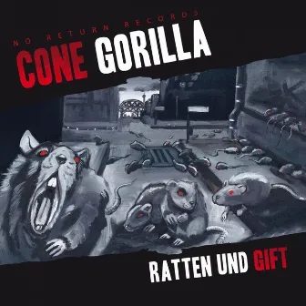 Ratten und Gift by Cone Gorilla