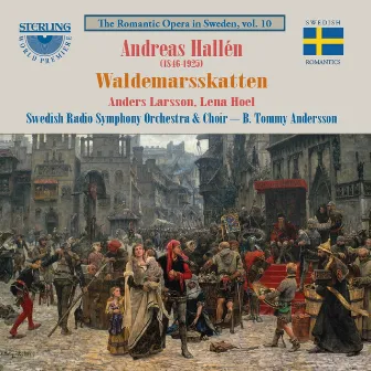 Andreas Hallén: Waldemarsskatten by Andreas Hallén