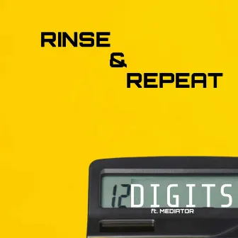 Rinse & Repeat by 12Digits