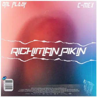 RICHIMAN PIKIN by Dnl Plaay