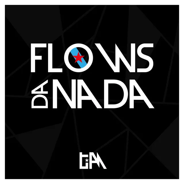 Flows da Nada