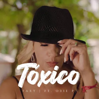 Toxico by Fary J