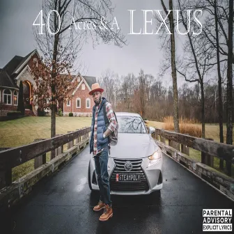 40 Acres & a Lexus by Belly Like Tha Movie