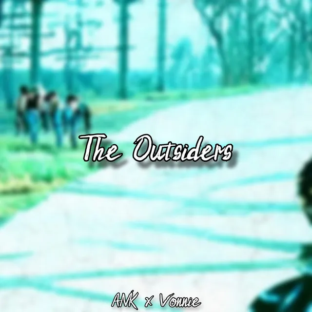 The Outsiders