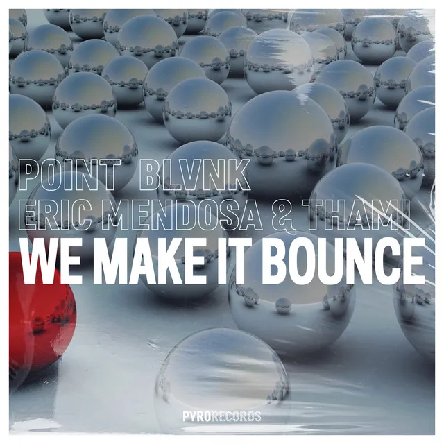 We Make It Bounce - Original Mix