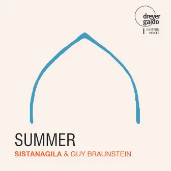 Summer by Guy Braunstein