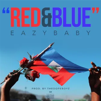 Red & Blue by Eazy Baby