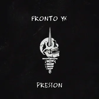 Presión by Fronto Yk