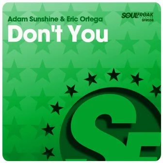 Don't You by Adam Sunshine