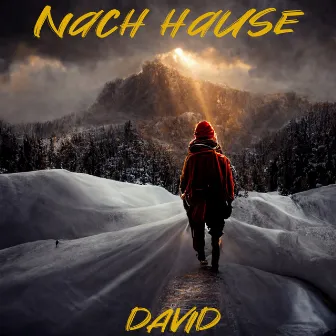 Nach Hause by DAVID