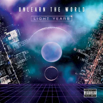 Light Years by UnLearn the World