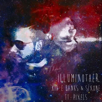 Illuminother by Kid-E Banks