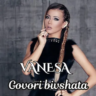 Govori bivshata by Vanesa