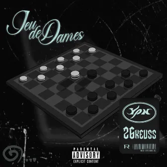 Jeu de dames by YPN