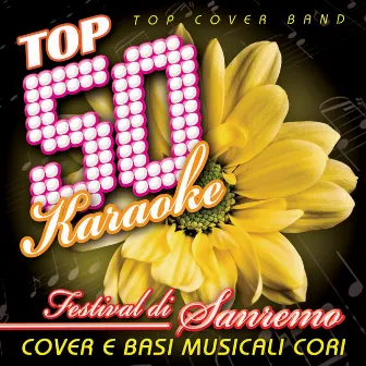 Top 50 Karaoke Sanremo Compilation by Top Cover Band