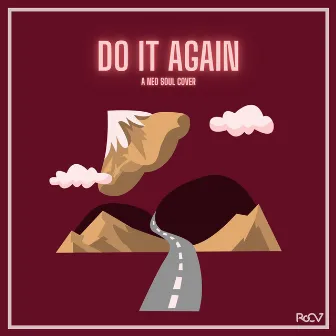 Do It Again by Ro CV