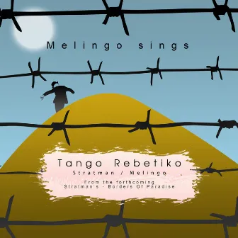 Tango Rebetiko by Stratman