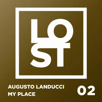 My Place by Augusto Landucci