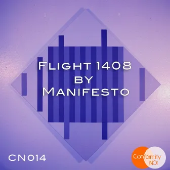 Flight 1408 by Manifesto