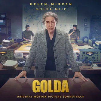 GOLDA (Original Motion Picture Soundtrack) by Dascha Dauenhauer