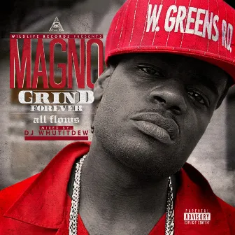 Grind Forever - All Flows by Magno