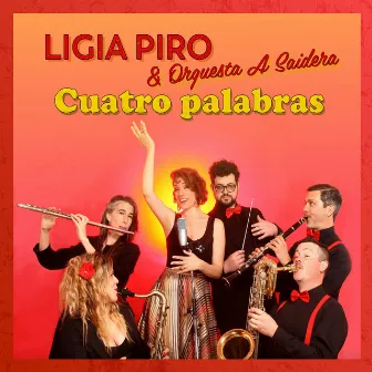 Cuatro palabras by A Saidera Orquesta