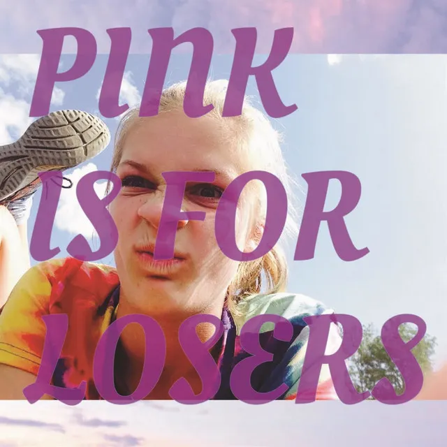 Pink Is for Losers (feat. Charlotte)