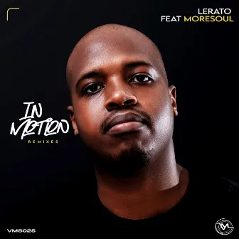 In Motion (Remixes) by Lerato